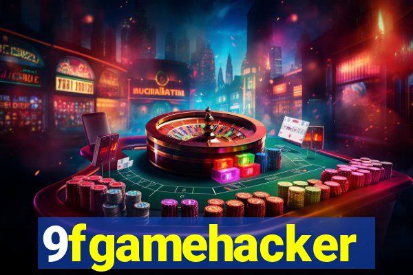 9fgamehacker