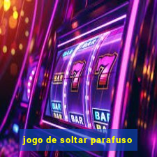 jogo de soltar parafuso