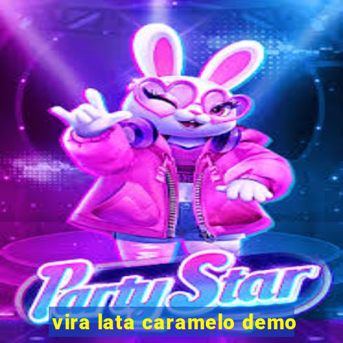 vira lata caramelo demo