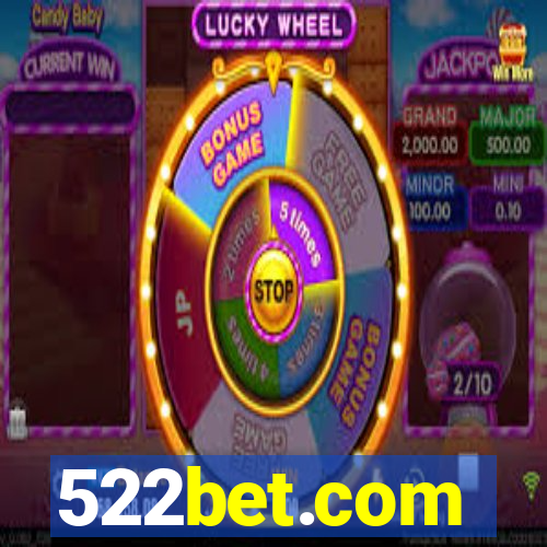 522bet.com