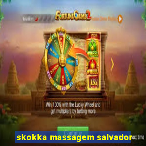 skokka massagem salvador