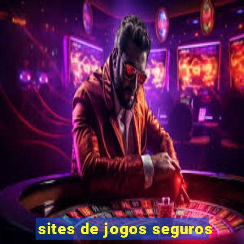 sites de jogos seguros