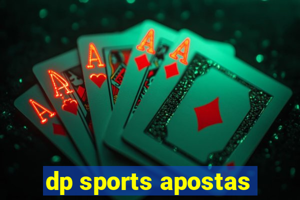 dp sports apostas