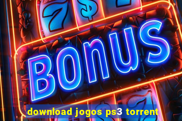 download jogos ps3 torrent