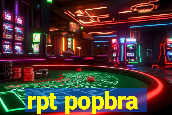 rpt popbra