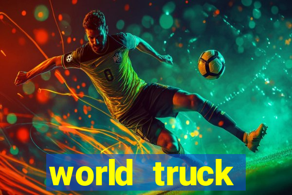 world truck simulator dinheiro infinito