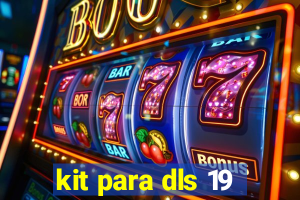 kit para dls 19