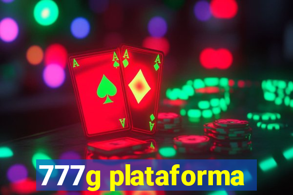 777g plataforma