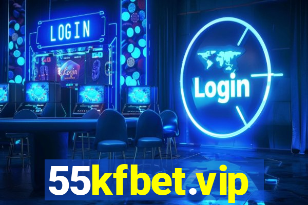 55kfbet.vip