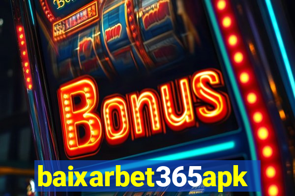 baixarbet365apk