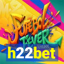 h22bet