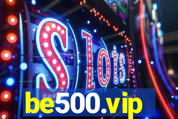 be500.vip