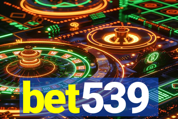 bet539