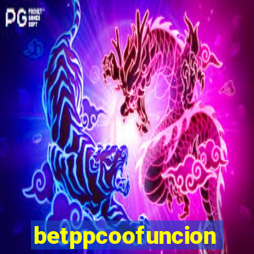 betppcoofuncion