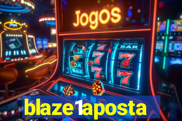 blaze1aposta