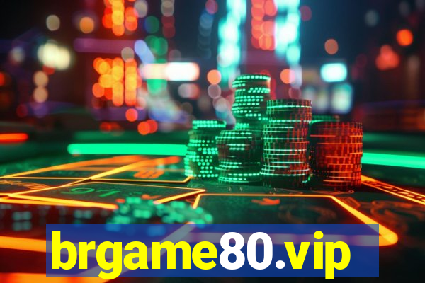 brgame80.vip