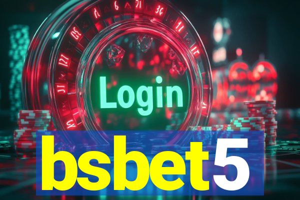 bsbet5