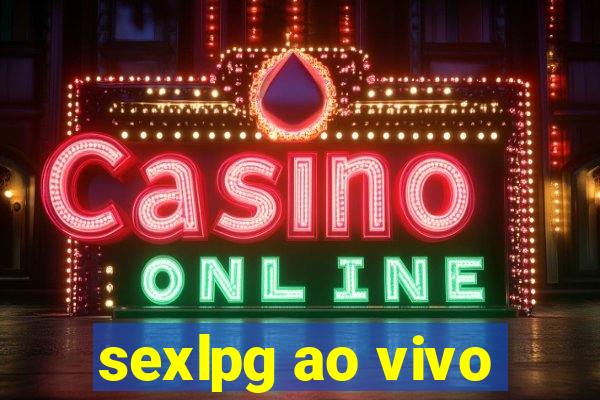 sexlpg ao vivo