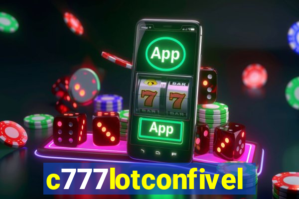 c777lotconfivel