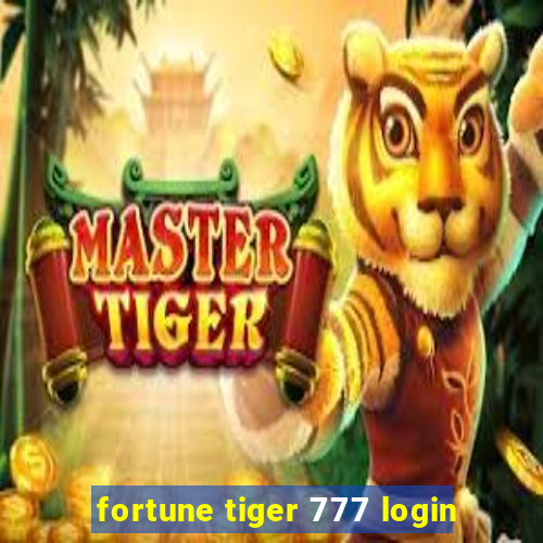 fortune tiger 777 login