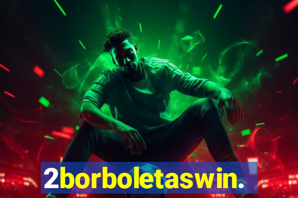 2borboletaswin.com