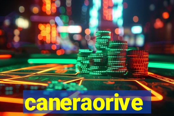 caneraorive