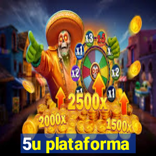 5u plataforma