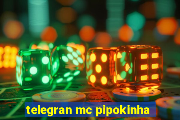 telegran mc pipokinha