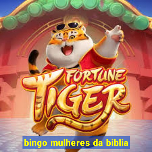 bingo mulheres da biblia