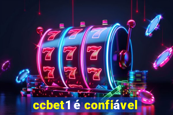 ccbet1 é confiável