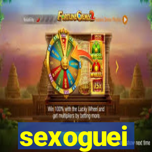 sexoguei