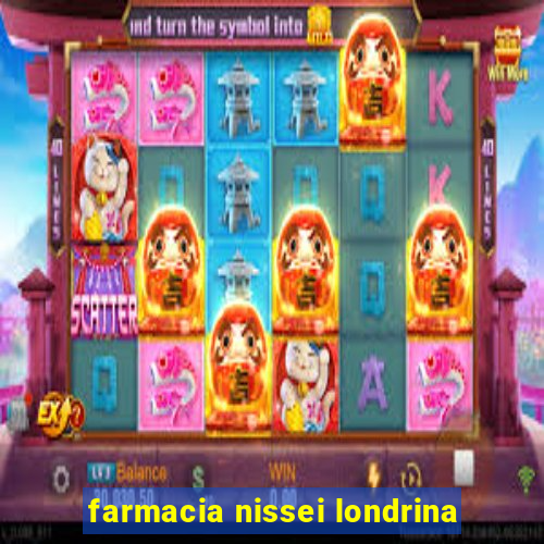 farmacia nissei londrina