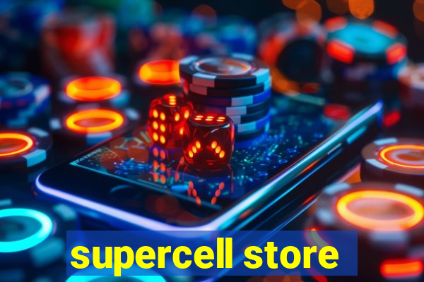 supercell store