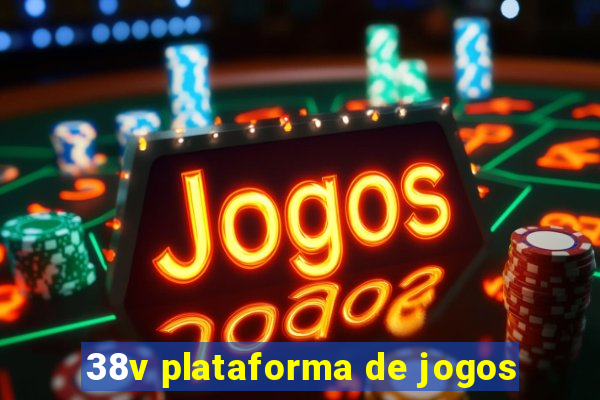 38v plataforma de jogos