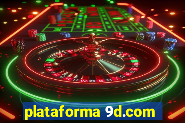 plataforma 9d.com