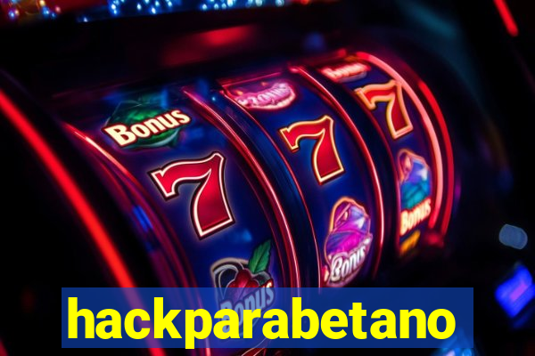 hackparabetano