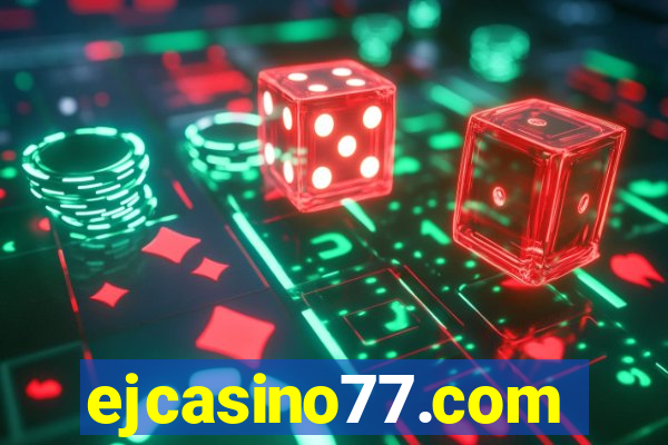 ejcasino77.com