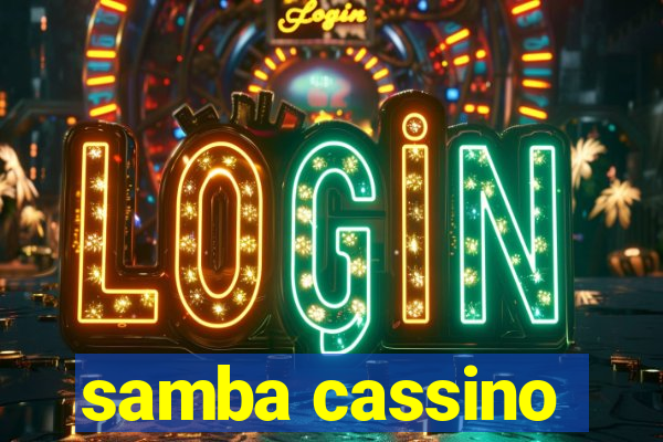 samba cassino