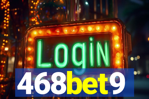 468bet9