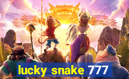 lucky snake 777