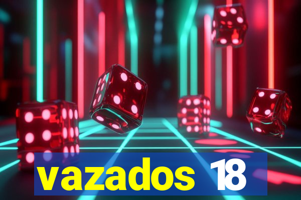 vazados 18