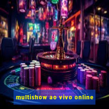 multishow ao vivo online