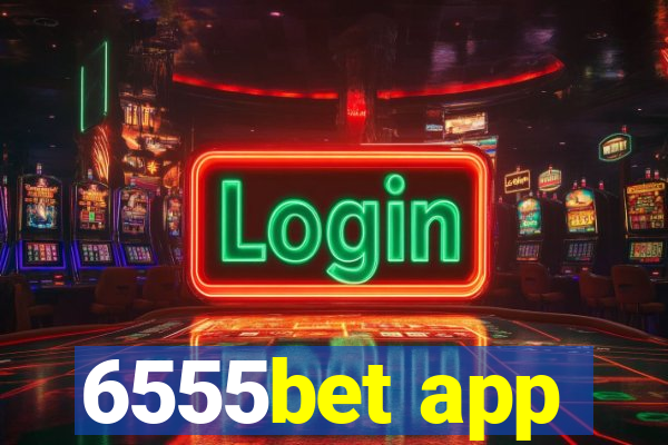 6555bet app