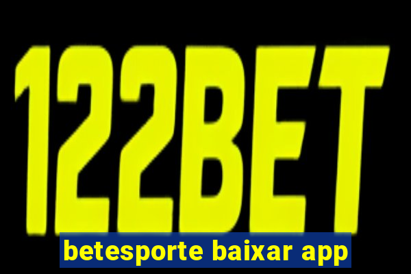 betesporte baixar app