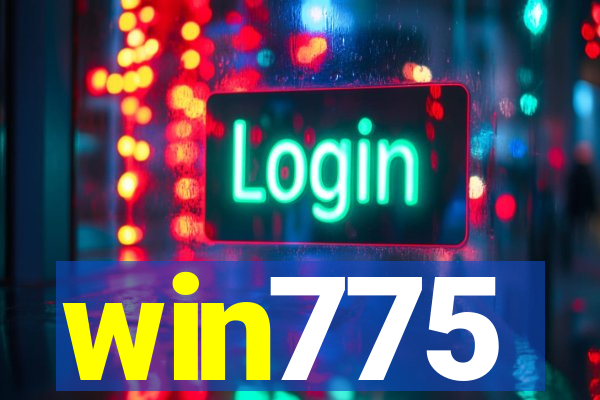 win775