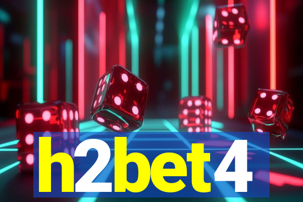 h2bet4