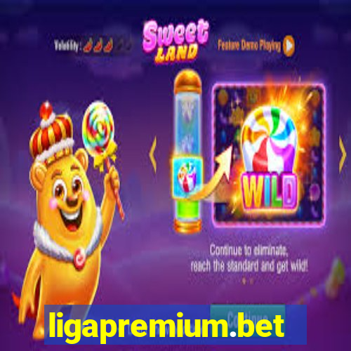 ligapremium.bet