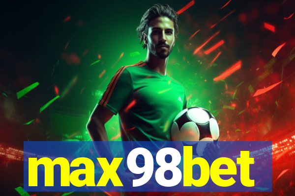 max98bet