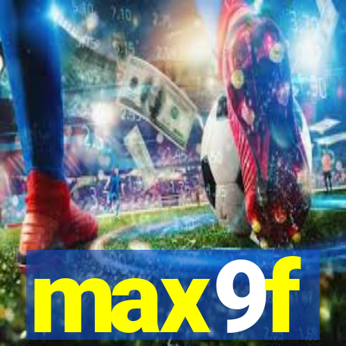 max9f