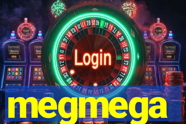 megmega